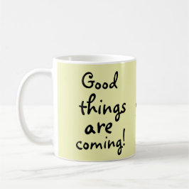 Goede dingen komen schattig positief koffiemok