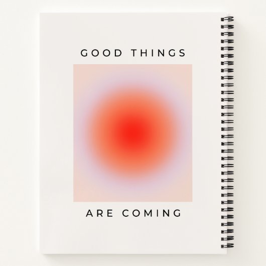 Goede dingen komen uit Inspirerend prijsopgave Notitieboek (Achterkant)