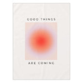 Goede dingen komen uit Inspirerend prijsopgave Tafelkleed (Voorkant)