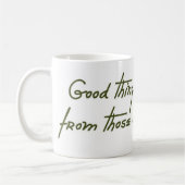 Goede dingen komen van degenen die de Humor hebben Koffiemok (Links)