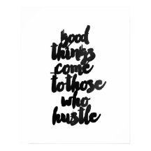 "Goede dingen komen van degenen die het Poster afr