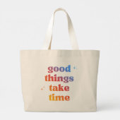 'Goede Dingen Kosten Tijd' Gradiënt Typografie Grote Tote Bag (Achterkant)