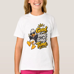 Goede Dingen Kosten Tijd Grappige Koele Eend T-Shi T-shirt