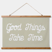 Goede dingen kosten tijd groen script canvas vlag hangend wandkleed (Voorkant)