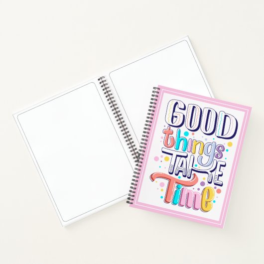 Goede dingen kosten tijd Modern Girly Gezegden Roz Notitieboek (Binnen)