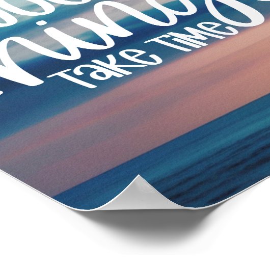 Goede dingen kosten tijd | Moderne verheffende pos Poster (Hoek)