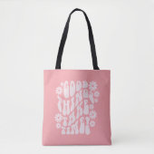 Goede dingen nemen de bloemen van de Tijdopnemer Tote Bag (Voorkant)