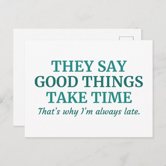 Goede dingen nemen tijd in beslag briefkaart (Voorkant / Achterkant)