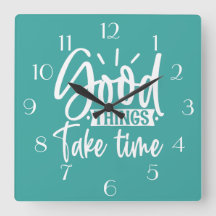 Goede dingen nemen tijd-wandklok mee