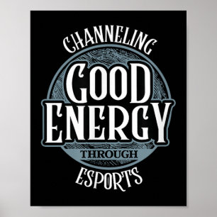 Goede energie kanaliseren via eSports - Videogame Poster
