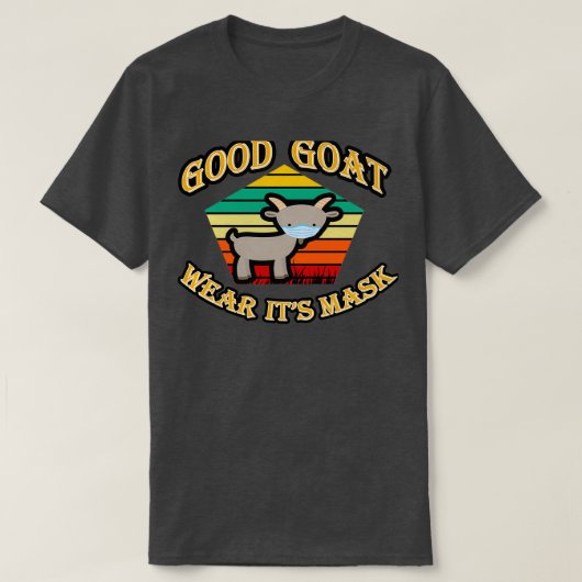 goede geit draag zijn masker, zoete geit, geit cit t-shirt (Design voorkant)