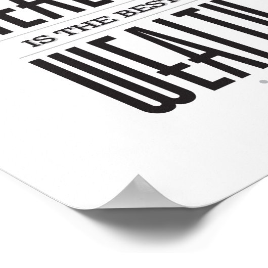 Goede gezondheid is het beste Poster (Hoek)