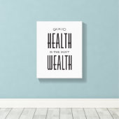 Goede gezondheid is het beste rijkdom Poster op Ca Canvas Afdruk (Insitu (Houten vloer))