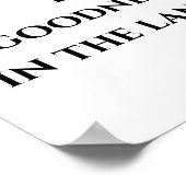 Goede God van de Heer Psalm 27:13 Bijbelvers Poster (Hoek)