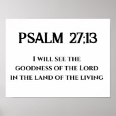Goede God van de Heer Psalm 27:13 Bijbelvers Poster (Voorkant)