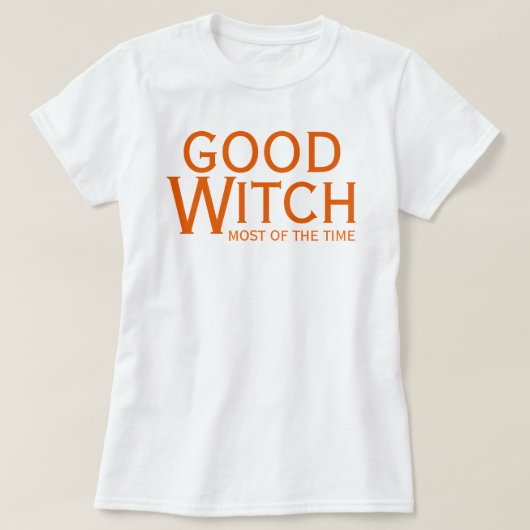Goede heks Meestal van Time Halloween Fun T-Shirt (Design voorkant)