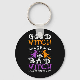 Goede Heks Of Slechte Heks Grappige Halloween Heks Sleutelhanger