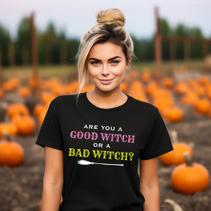 Goede Heks of Slechte Heks Grappige Vrouwen Hallow T-shirt