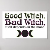 "Goede heks, slechte heks..." Afdrukken Poster (Voorkant)