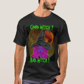 Goede heks slechte heks Halloween feest T-shirt (Voorkant)