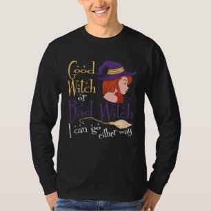 Goede Heks Slechte Heks Kan Beide Kanten Op Hallow T-shirt