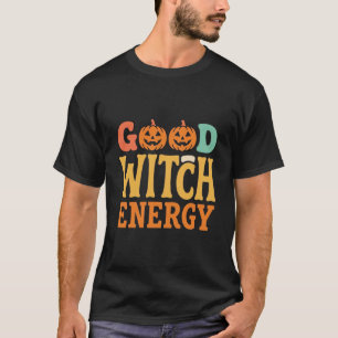 Goede Heksen Energie Halloween Pompoen Ontwerp_1 T-shirt