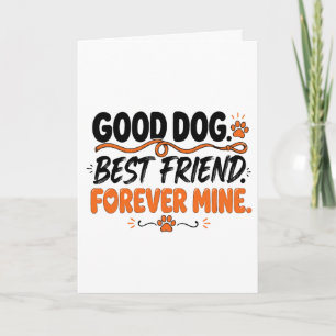 Goede Hond Beste Vriend Voor Altijd Van Mij Schatt Kaart