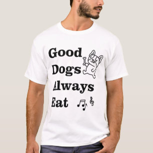 Goede Honden Eten Altijd GDAE Muziektheorie T-shirt