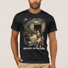 Goede Honden Slechte Invloed Vintage Hond Grafisch T-shirt
