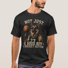 Goede Jongen Emmer Getter Duitse Herdershond Baske T-shirt