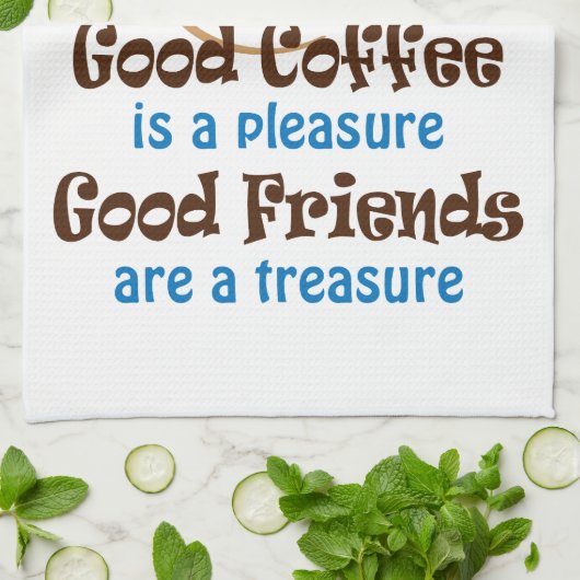 Goede koffie en vrienden theedoek (Gevouwen)