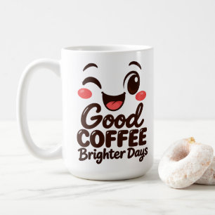 Goede Koffie Helderdere Dagen Knipogende Gezicht 4 Koffiemok