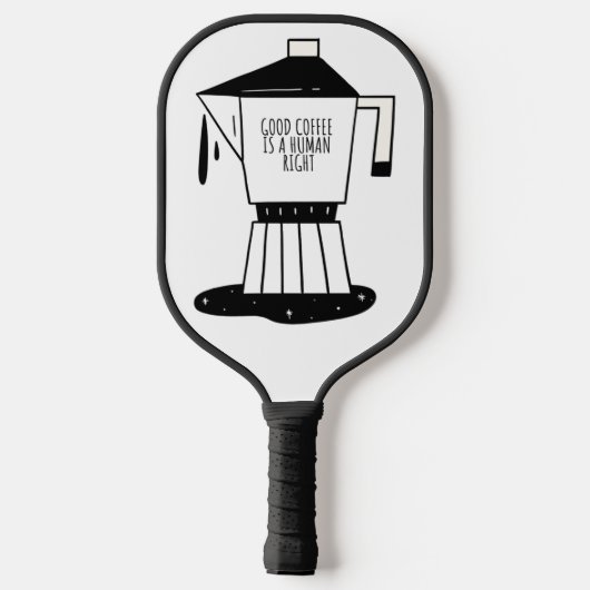 Goede Koffie Is Een Mensenrecht Pickleball Paddle (Achterkant)
