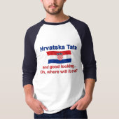 Goede Lkg Kroatische tata (pap) T-shirt (Voorkant)