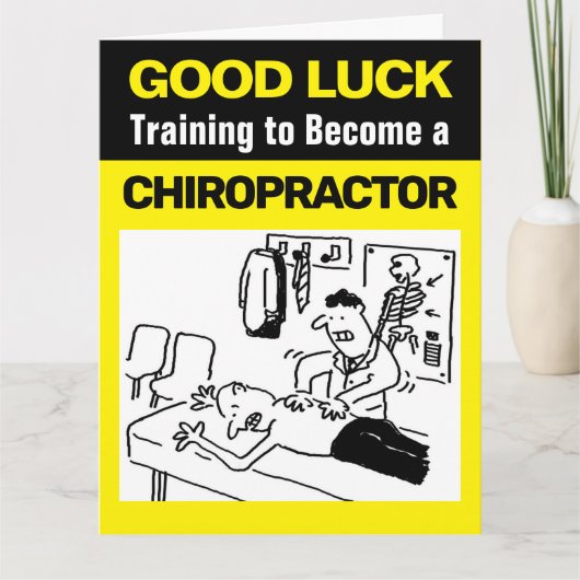 Goede Luck Training om Chiropractor te worden Kaart (Voorkant)