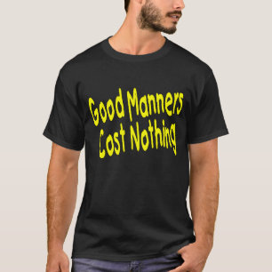 Goede manieren t-shirt