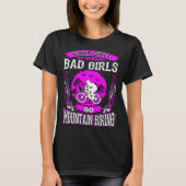 Goede meisjes gaan naar de hemel van Bad Girls naa T-shirt (Voorkant)