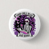 Goede meisjes lezen slechte boeken ronde button 3,2 cm (Voorkant)