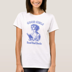 Goede Meisjes Lezen Slechte Boeken - Stijl Boek L T-shirt