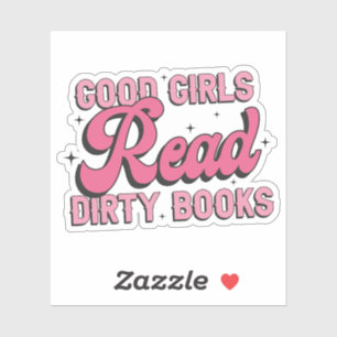 Goede meisjes lezen vieze boeken sticker