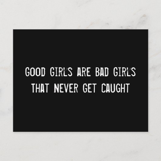 Goede meisjes zijn slechte meisjes die nooit worde briefkaart (Voorkant)