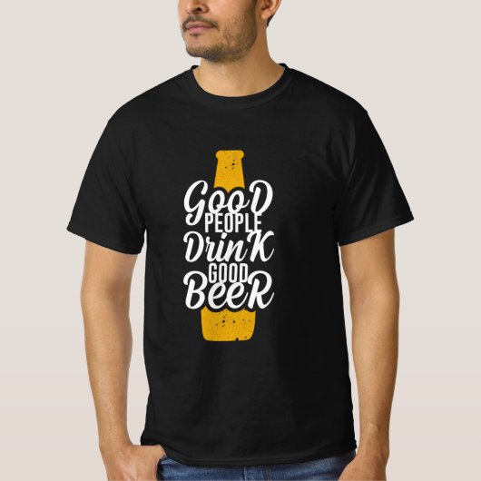 Goede mensen Drink Good Beer T-shirt (Voorkant)