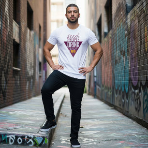Goede mensen Drinken goed bier Grappig bier T-shirt