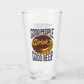 Goede Mensen Drinken Goed Bier Grappige Barman Glas (Voorkant)