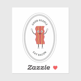 Goede mensen eten bacon sticker