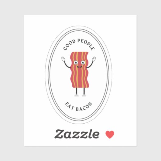 Goede mensen eten bacon sticker (Vel)