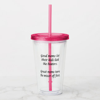 Goede moeders, geweldige moeders acryl drinkbeker