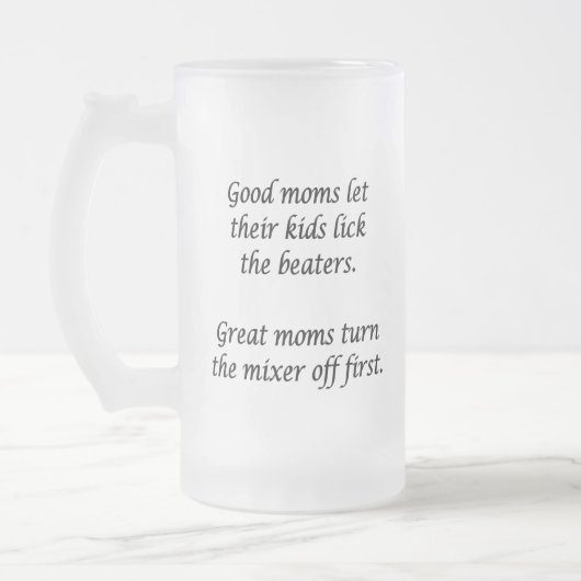 Goede moeders, geweldige moeders  matglas bierpul (Links)