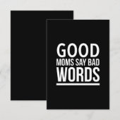 Goede moeders zeggen slechte woorden grappige moed bedankkaart (Voorkant / Achterkant)