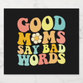 Goede moeders zeggen slechte woorden Groovy Moeder Bier Etiket (Enkel label)